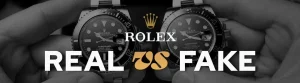 Cách Nhận Biết Đồng Hồ Rolex Fake Hướng Dẫn Toàn Diện